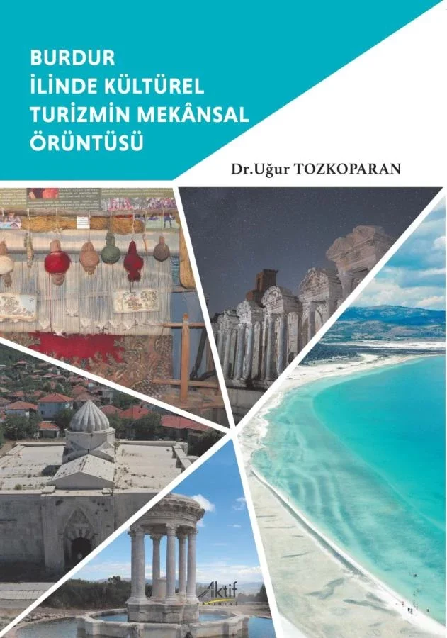 Burdur İlinde Kültürel Turizmin Mekânsal Örüntüsü